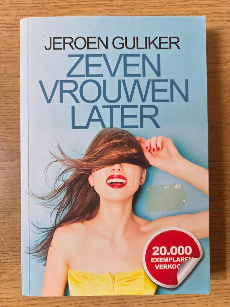 Jeroen Guliker - Zeven vrouwen later, Ophalen of Verzenden, Gelezen, Jeroen Guliker