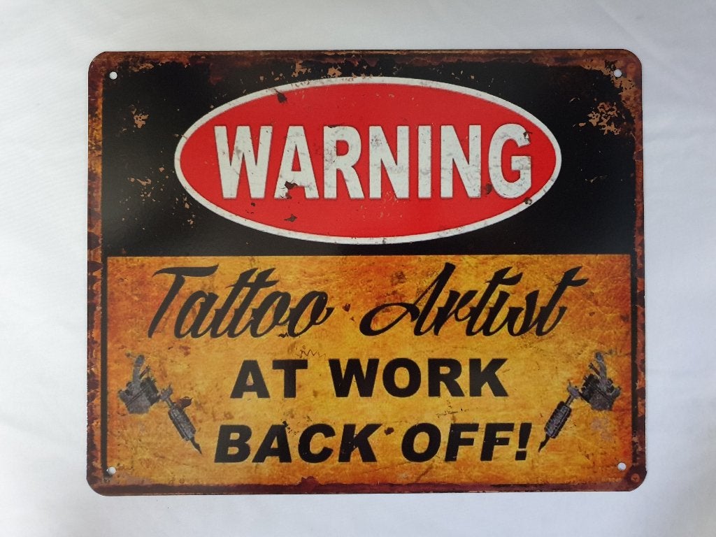 Warning, tattoo, metaal wandbord, tattoo artist, back off, Ophalen of Verzenden, Nieuw, Metaal, Decoratieobject