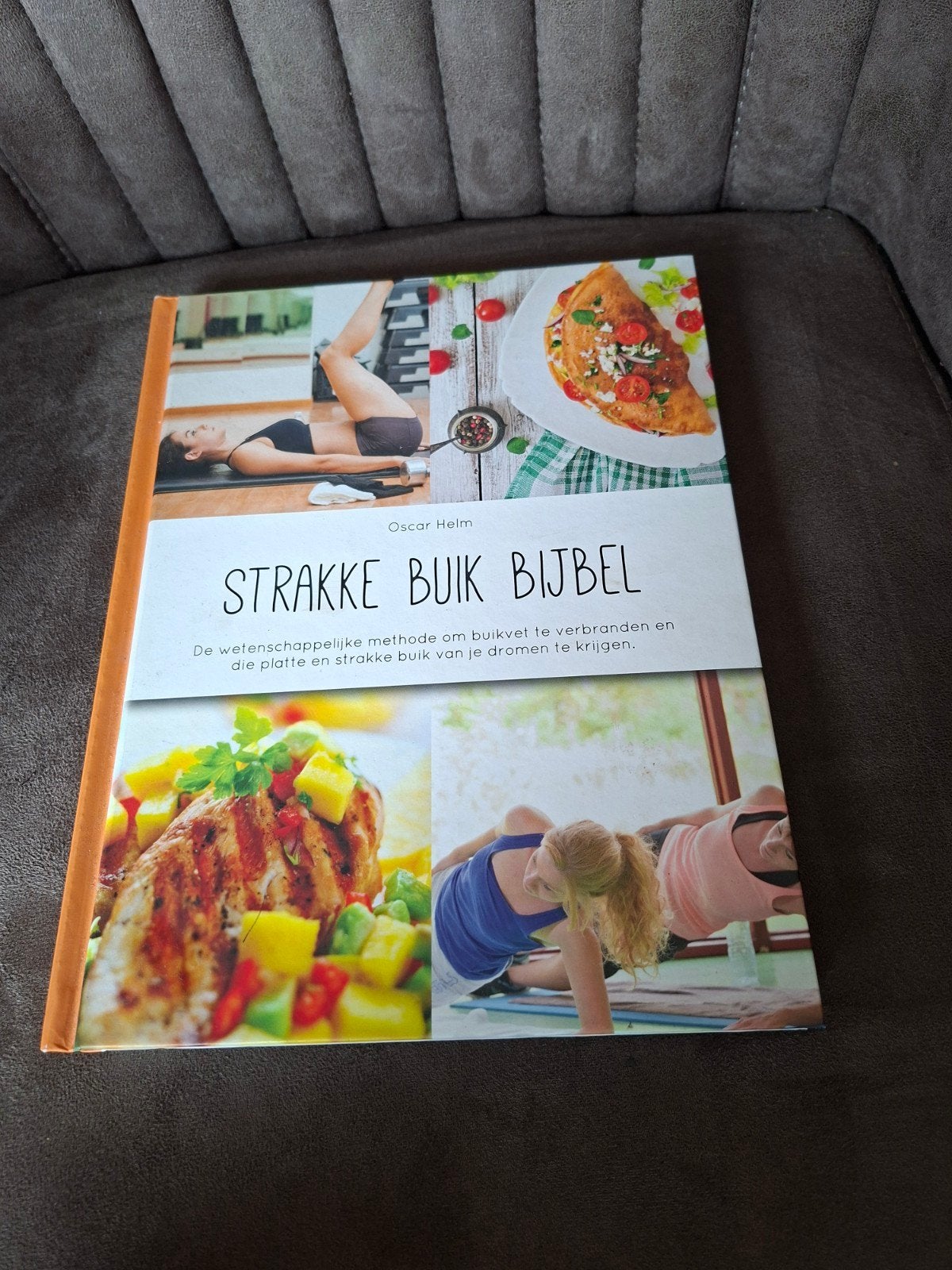 Strakke Buik Bijbel: Wetenschappelijke Methode voor Buikvet, Ophalen of Verzenden, Zo goed als nieuw, Dieet en Voeding, Oscar Helm