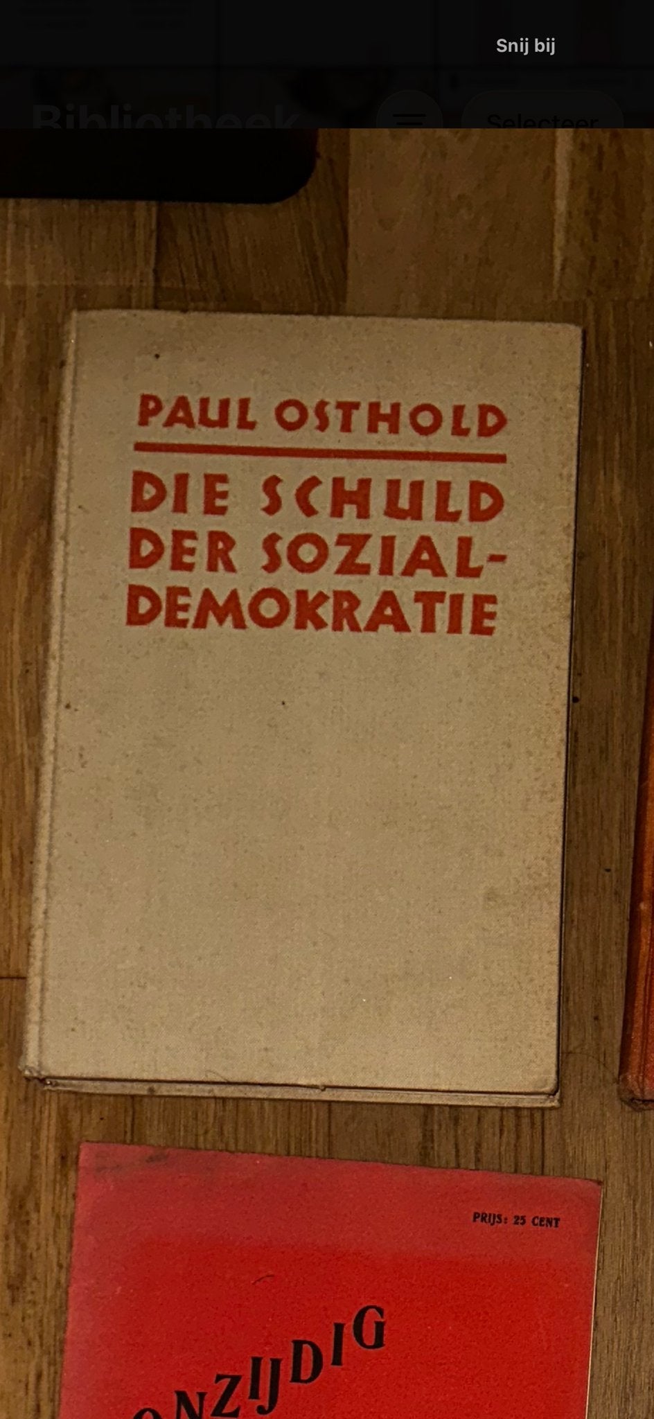 Paul Osthold - Die Schuld der Sozial-Demokratie, Boeken, Ophalen of Verzenden, Gelezen