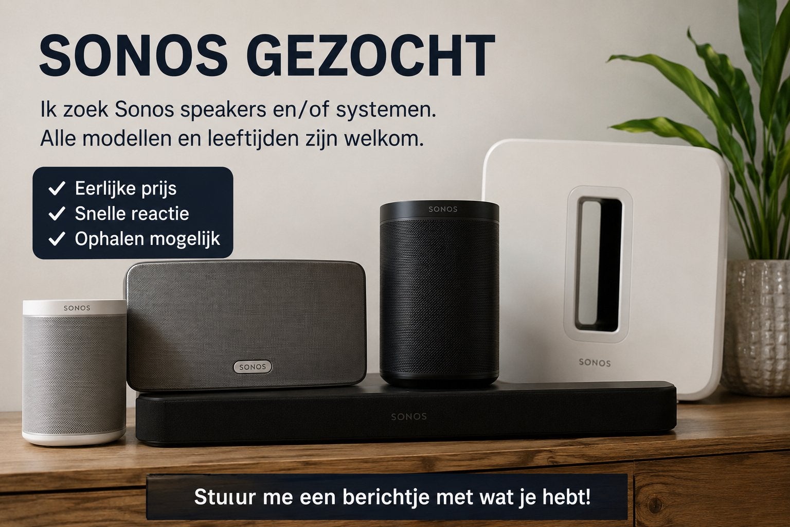 Sonos gezocht!, Overige merken, Soundbar, 70 watt of meer, Ophalen of Verzenden