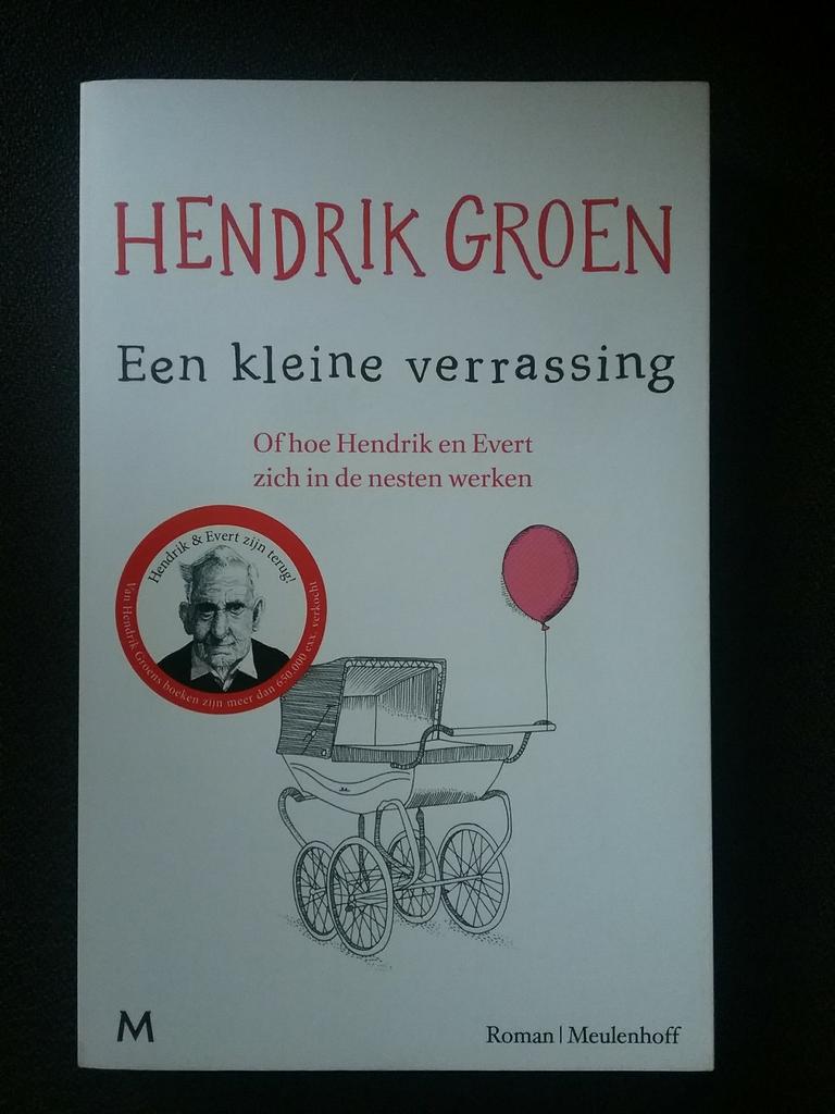 Hendrik Groen- Een kleine verrassing, Ophalen of Verzenden, Zo goed als nieuw