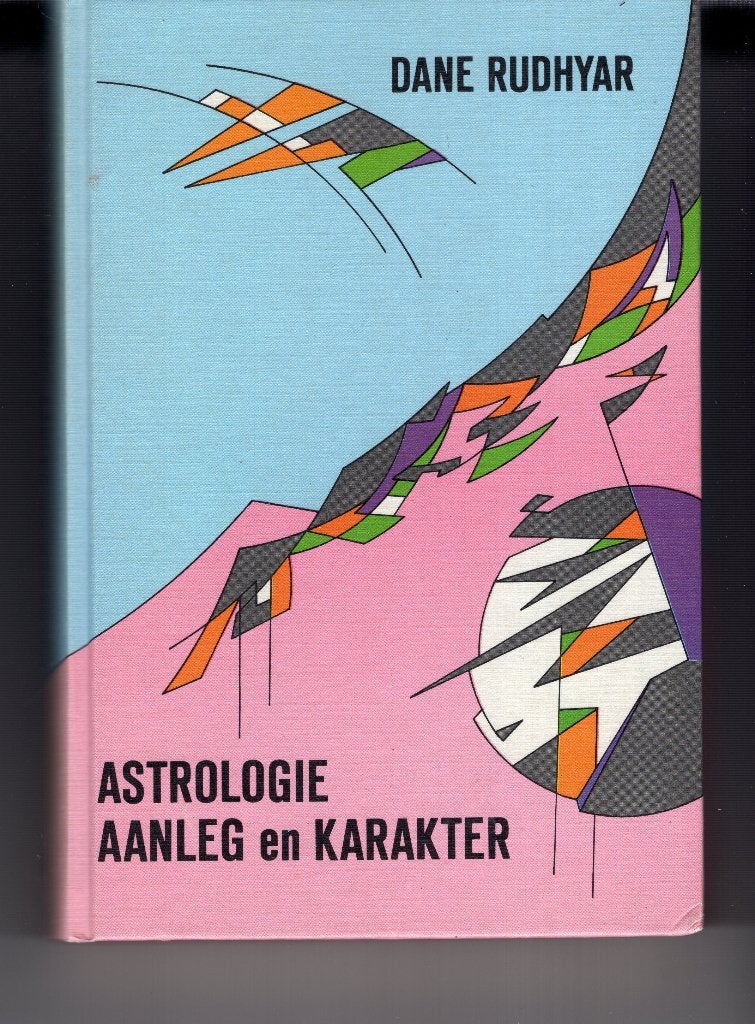 Astrologie aanleg en karakter Dane Rudhyar, Ophalen of Verzenden, Gelezen, Astrologie, Overige typen