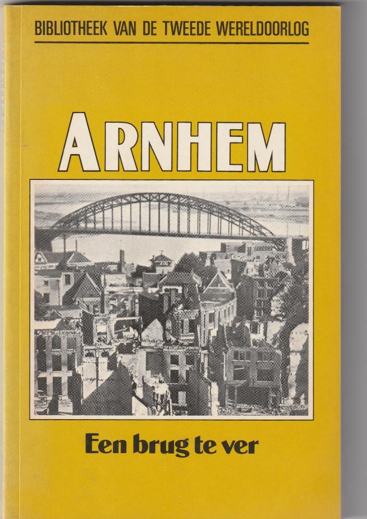 boek wereldoorlog 2 arnhem een brug te ver, Tweede Wereldoorlog, Verzenden, Algemeen, Anthoney farrar hockley