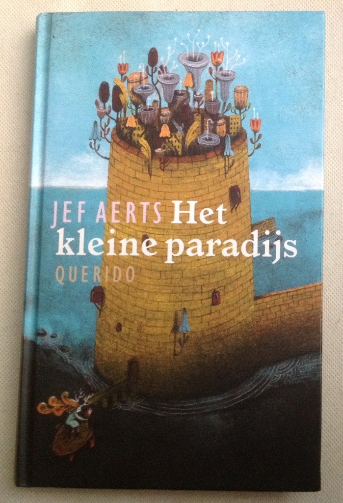 Het kleine paradijs  Jef Aerts, Verzenden, Gelezen, Jef Aerts