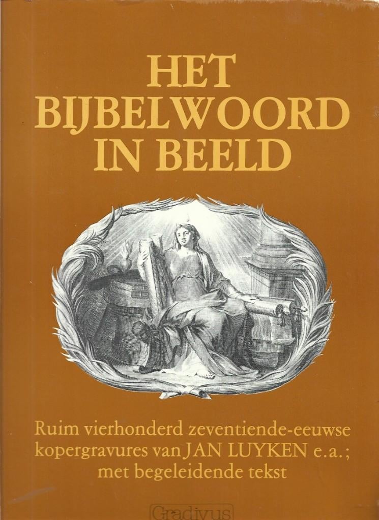 Het Bijbel woord in beeld kopergravures Jan Luyken, Ophalen of Verzenden, Zo goed als nieuw, Christendom | Katholiek