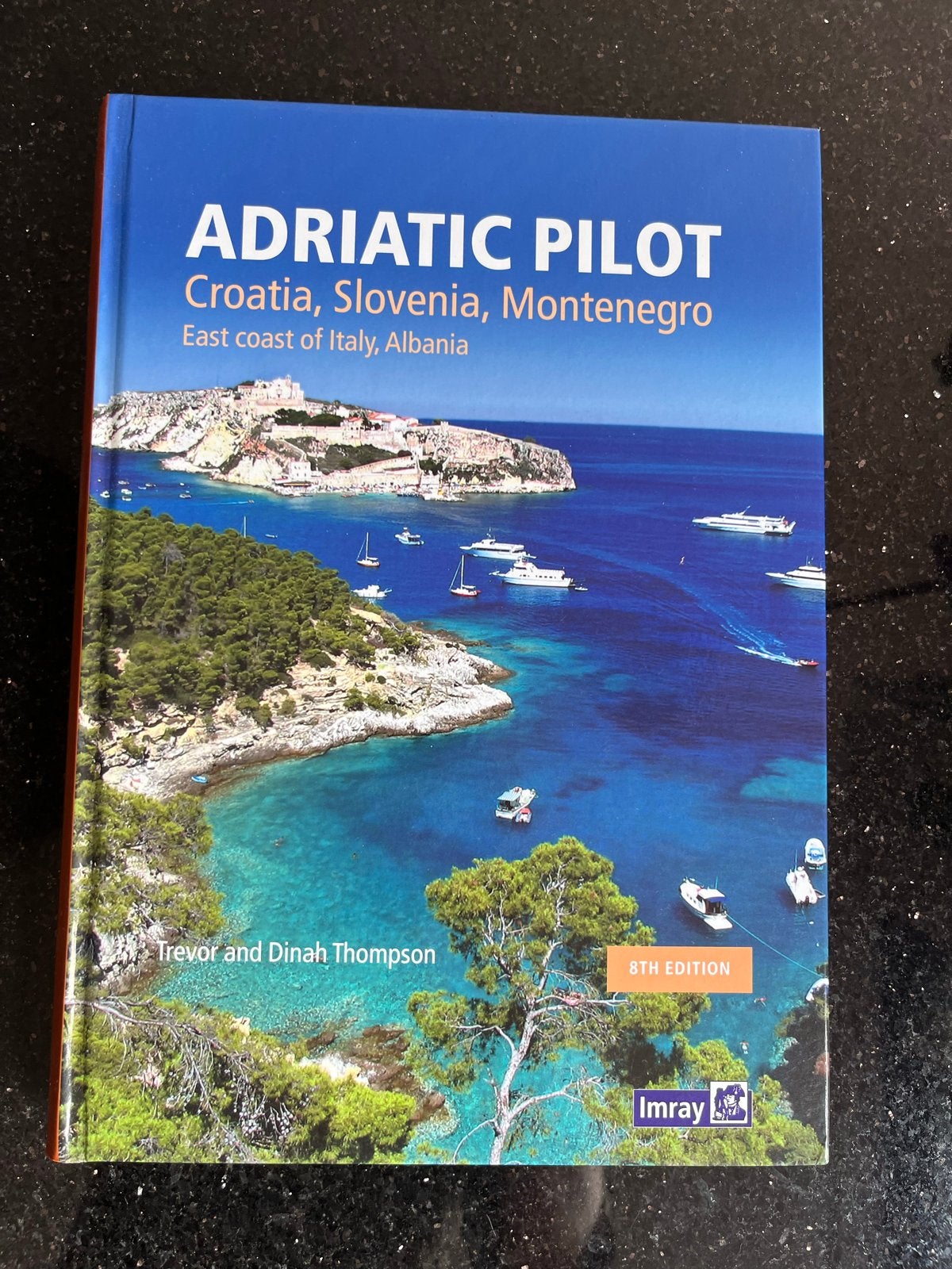 Adriatic Pilot: Kroatië, Slovenië, Montenegro (8e editie), Boeken, Overige merken, Europa, Ophalen of Verzenden, Zo goed als nieuw