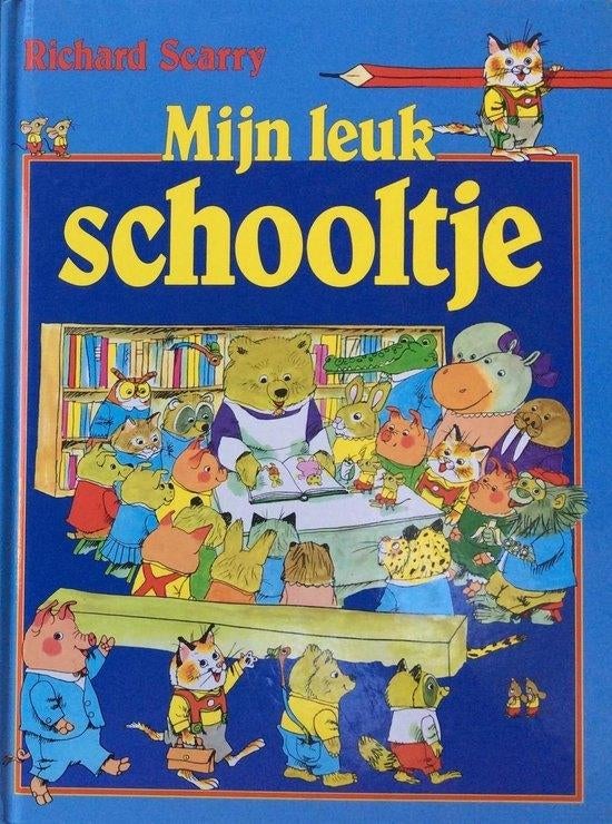 Richard Scarry- Mijn Leuk Schooltje- HC 1969, Boeken, Verzenden, Gelezen, Fictie algemeen