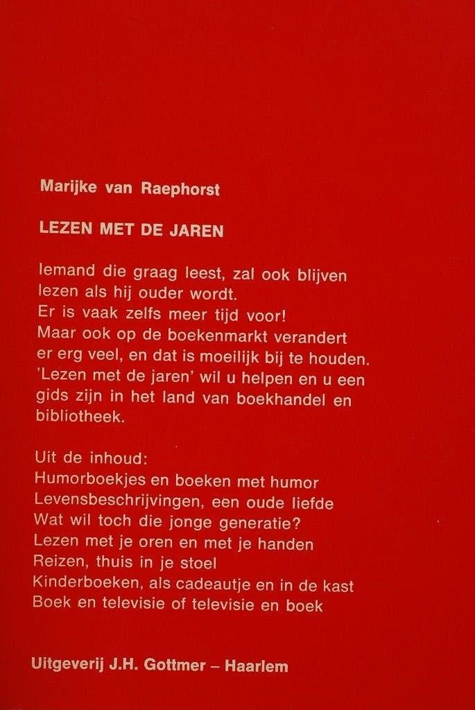 Lezen met de jaren - Marijke van Raephorst (Gottmer, 1974), Boeken, Verzenden, Gelezen, Nederland