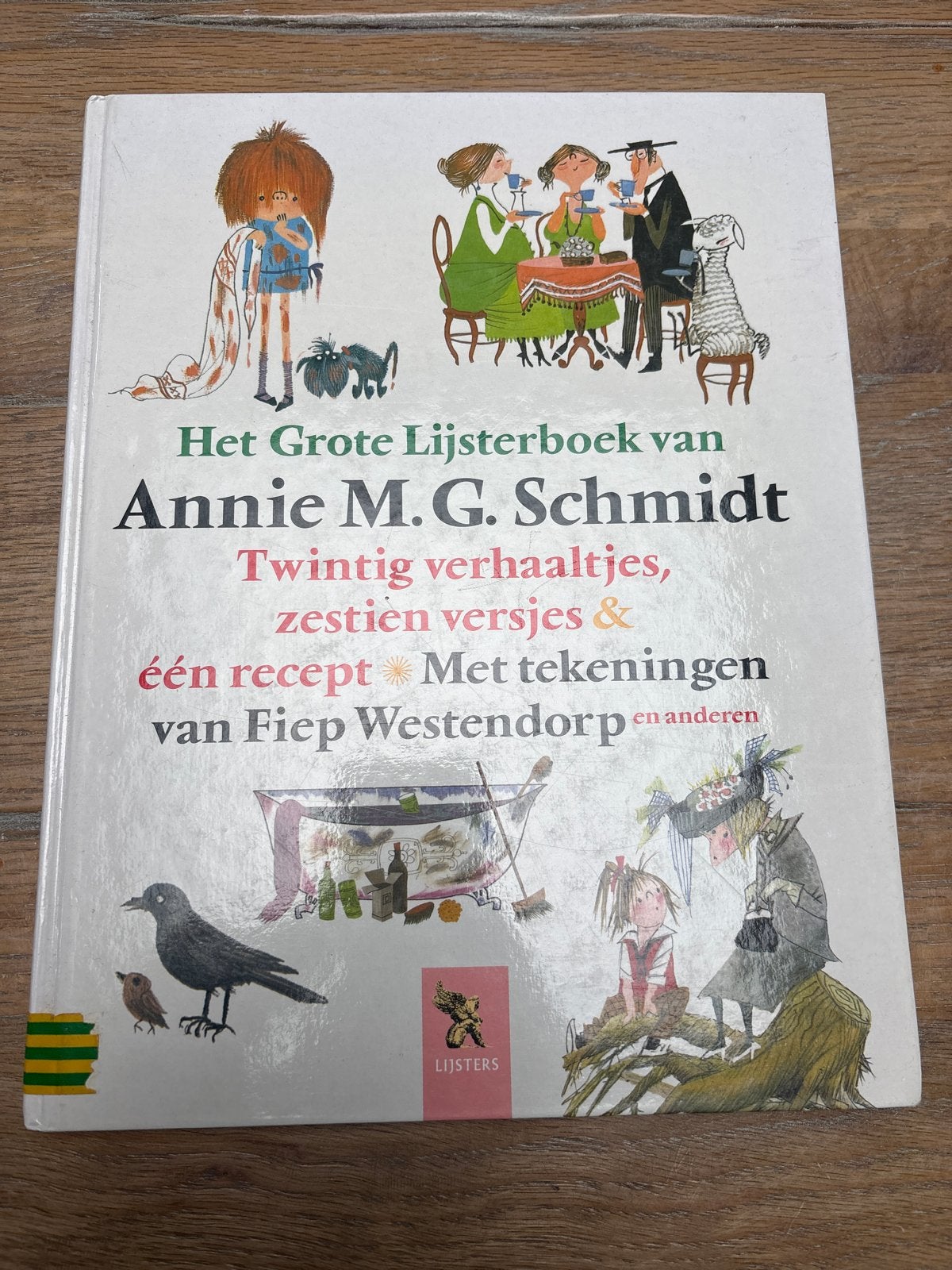 Het Grote Lijsterboek van Annie M.G. Schmidt, Ophalen, Zo goed als nieuw, Sprookjes