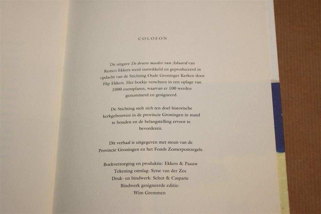 De Droeve Moeder van Aduard — Remco Ekkers, Groningen 1992, Ophalen of Verzenden, Gelezen