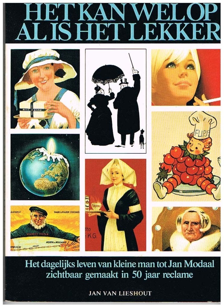 Het kan wel op al is het lekker - 50 jaar Reclame, Verzamelen, Ophalen of Verzenden, Overige typen