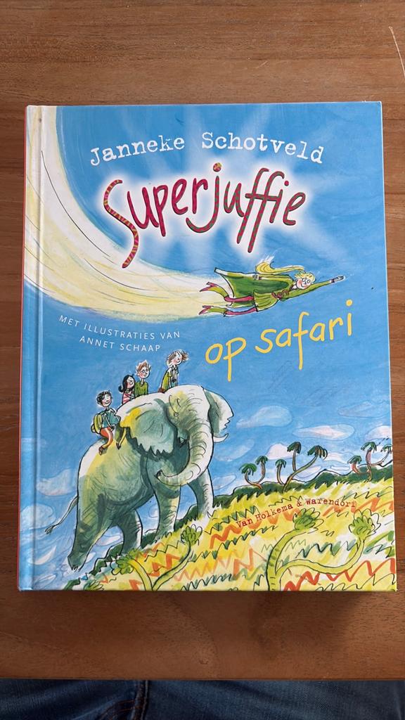 Janneke Schotveld - Superjuffie op safari, Boeken, Fictie algemeen, Ophalen of Verzenden, Zo goed als nieuw, Janneke Schotveld