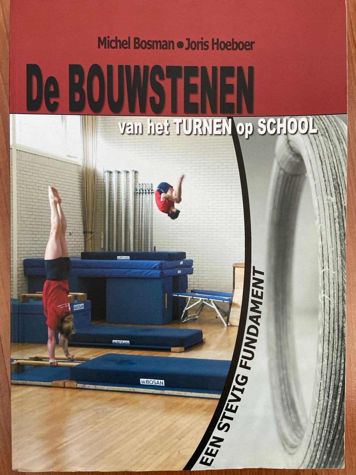 De Bouwstenen van het Turnen op School - Michel Bosman, Ophalen of Verzenden, Zo goed als nieuw, Overige sporten