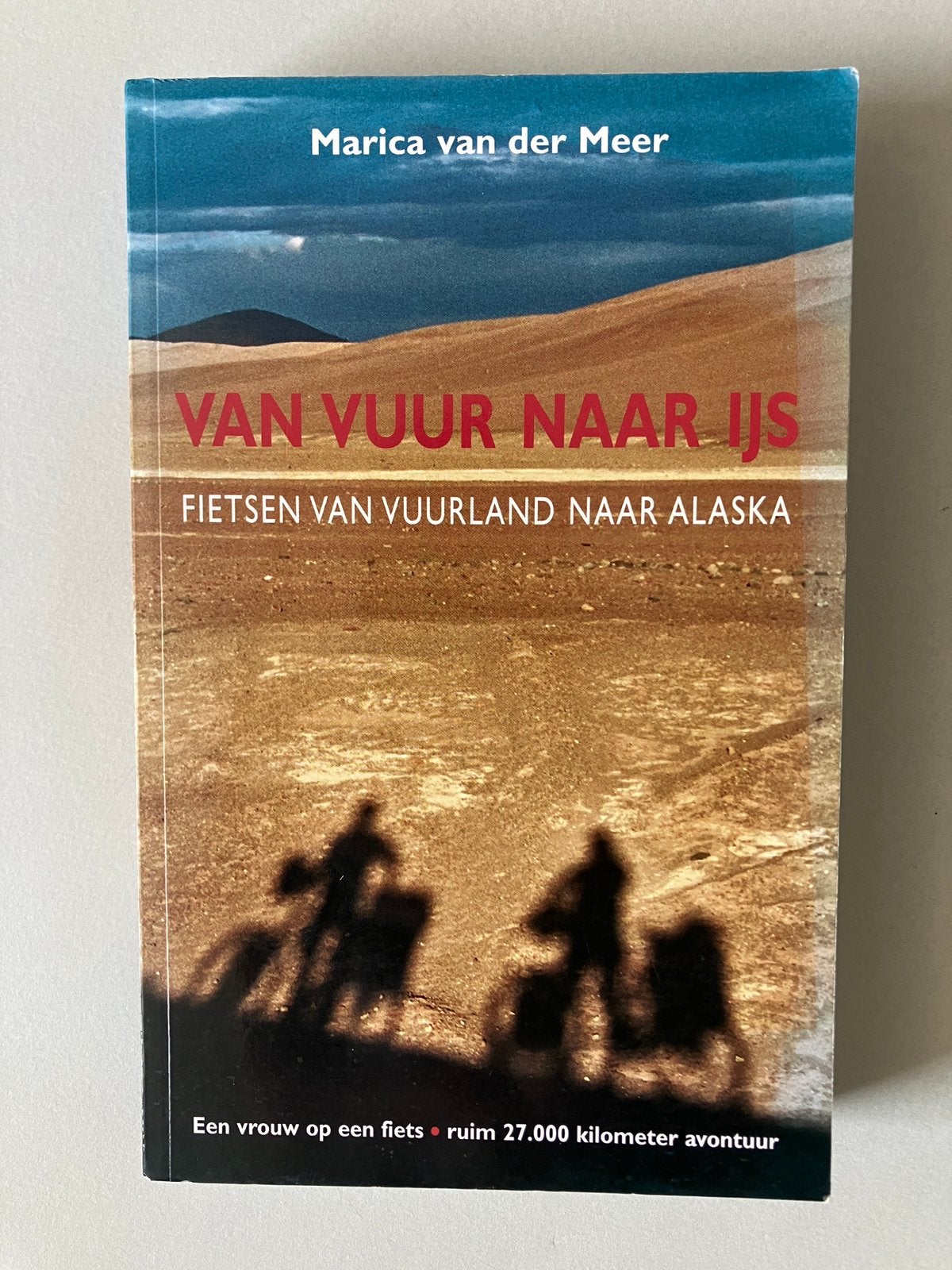 Van Vuur naar IJs - Marica van der Meer, Ophalen of Verzenden, Noord-Amerika