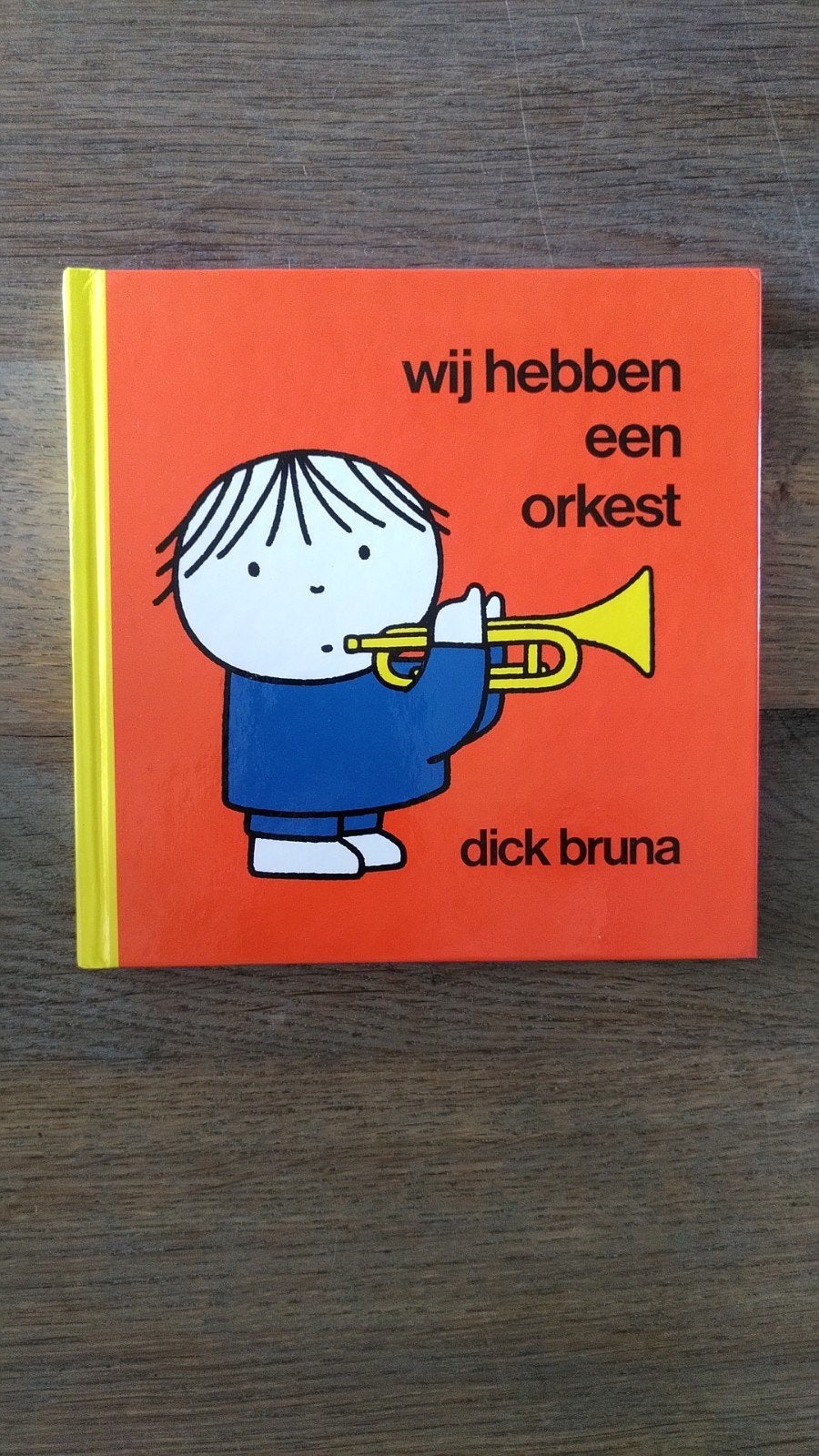 Dick Bruna - Wij hebben een orkest, Non-fictie, Ophalen of Verzenden, Zo goed als nieuw, Dick Bruna