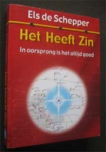 Els de Schepper : Het Heeft Zin, Ophalen of Verzenden, Zo goed als nieuw, Ontwikkelingspsychologie