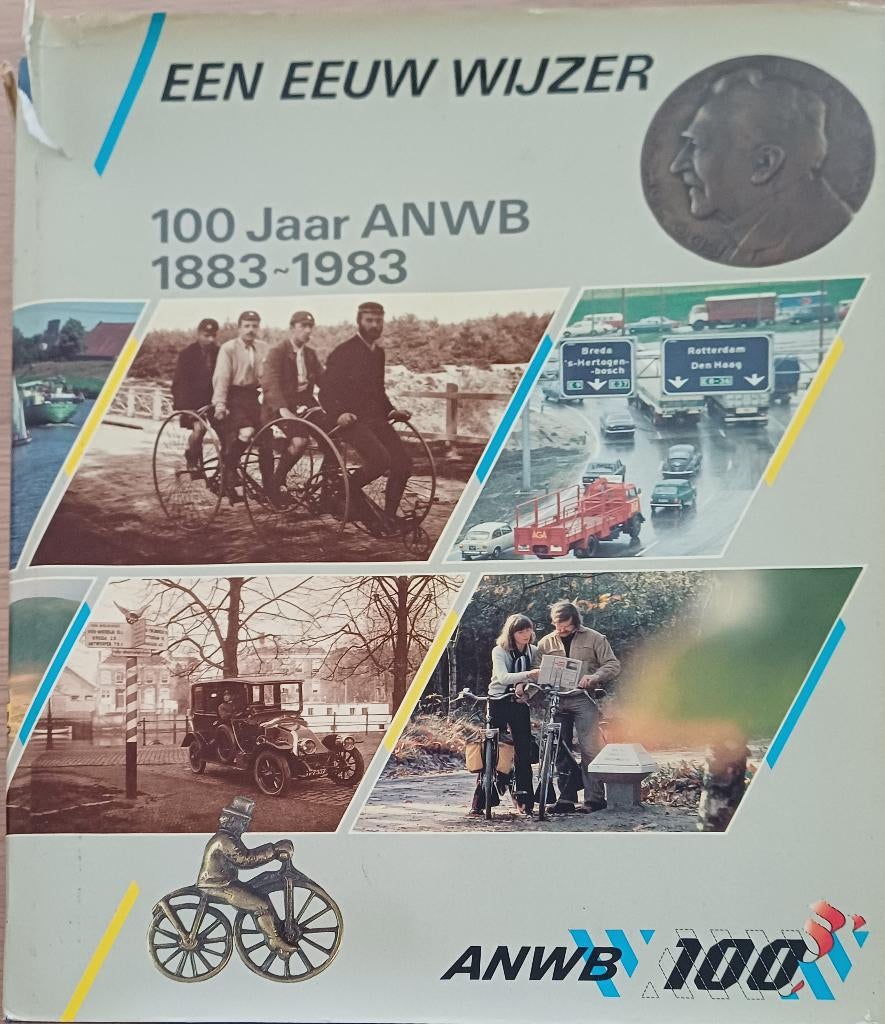 KORTING! Een eeuw wijzer - 100 jaar ANWB 1883-1983, Gelezen, 19e eeuw, Dick Schaap, Ophalen of Verzenden