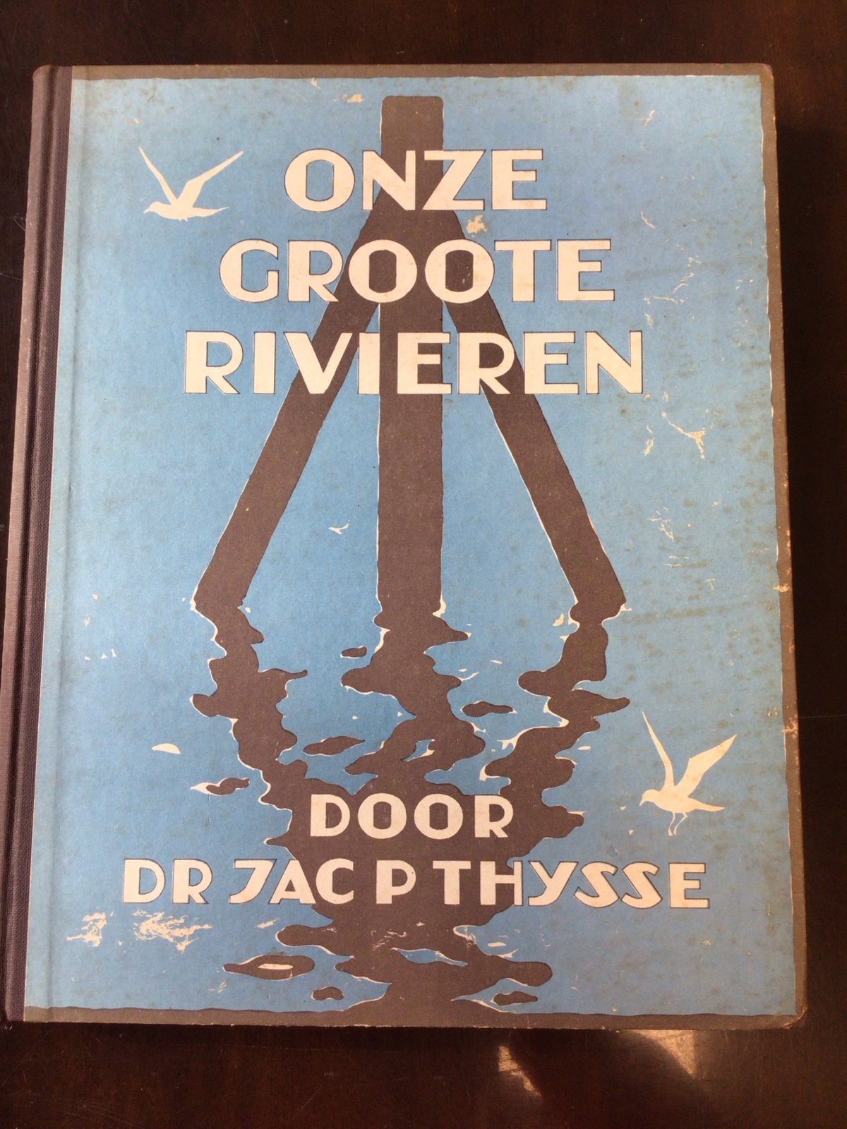 Onze Groote Rivieren - Dr. Jac. P. Thijsse (1938), Ophalen of Verzenden, Gelezen, Natuur algemeen
