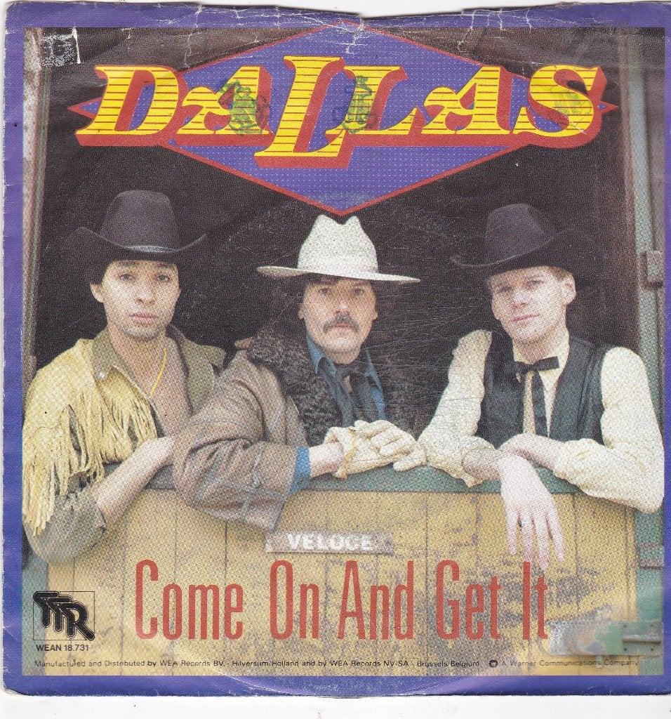7" Single Dallas - Come on and get it, Ophalen of Verzenden, Gebruikt, 7 inch, Pop