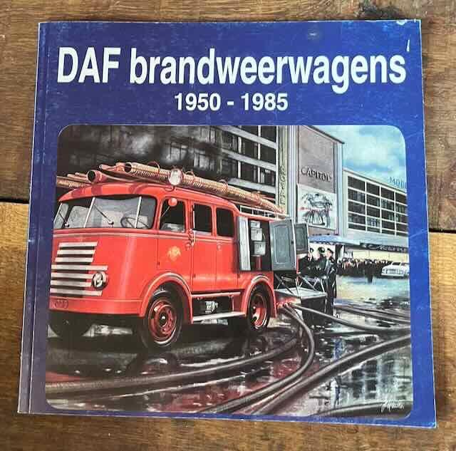 DAF brandweerwagen 1950-1985 9789070674311, Ophalen of Verzenden, Zo goed als nieuw, Overige merken