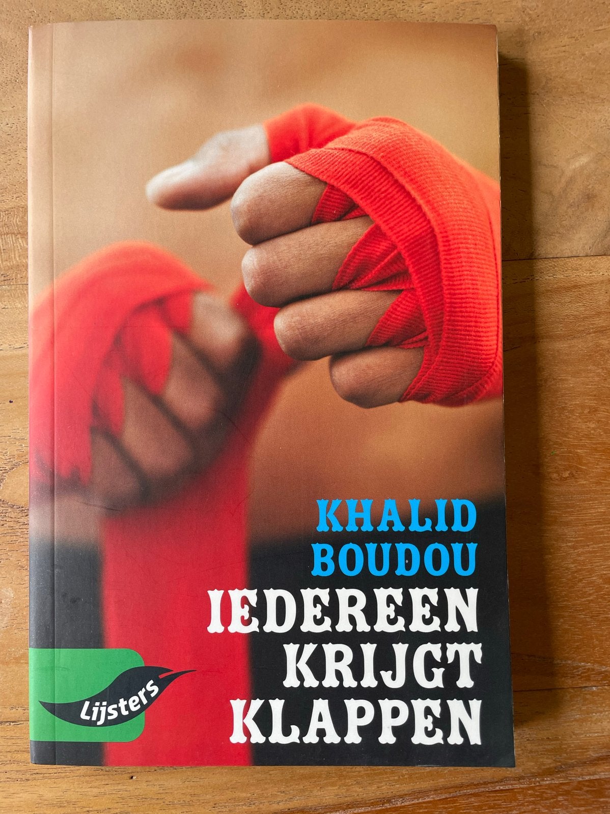 Jonge Lijsters: Iedereen Krijgt Klappen - Khalid Boudou, Ophalen, Zo goed als nieuw, Fictie