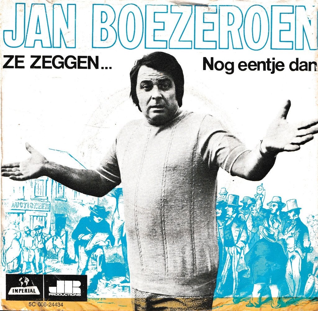 Jan Boezeroen - Ze zeggen ..., Ophalen of Verzenden, Gebruikt, 7 inch, Nederlandstalig