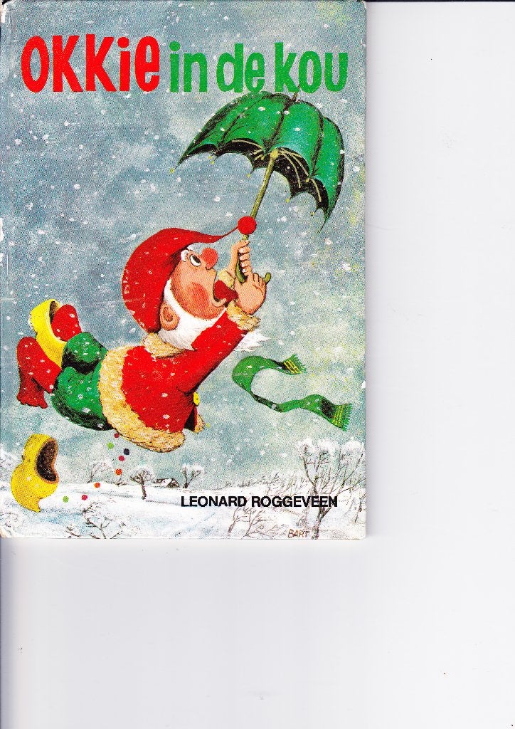 Okkie in de kou Door Leonard Roggeveen & Bart van Leeuwen, Boeken, Ophalen of Verzenden, Zo goed als nieuw, Fictie algemeen