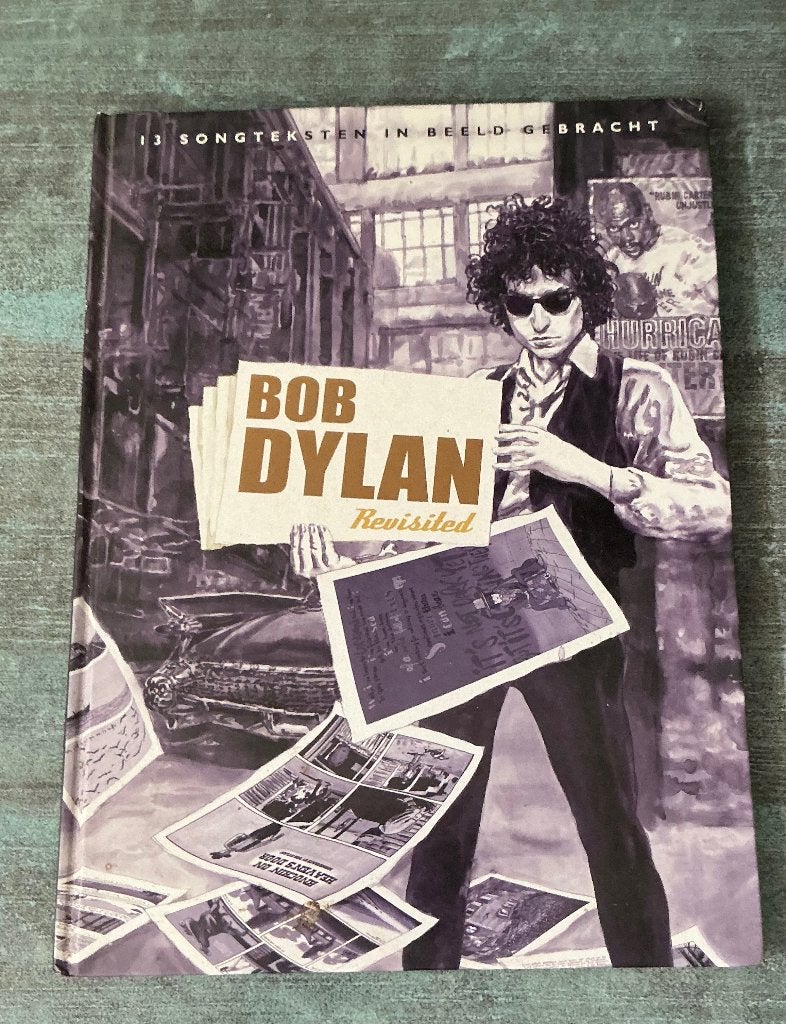 Bob Dylan. Boek 13 Songteksten in Beeld Gebracht, Artiest, Ophalen of Verzenden, Zo goed als nieuw, Diverse artiesten (gebaseerd op Bob Dylan's teksten)