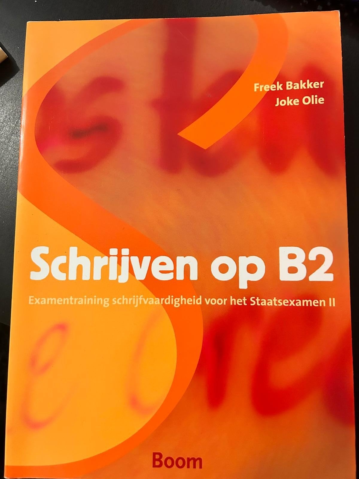 Schrijven op B2 - Examentraining Staatsexamen II, Ophalen of Verzenden