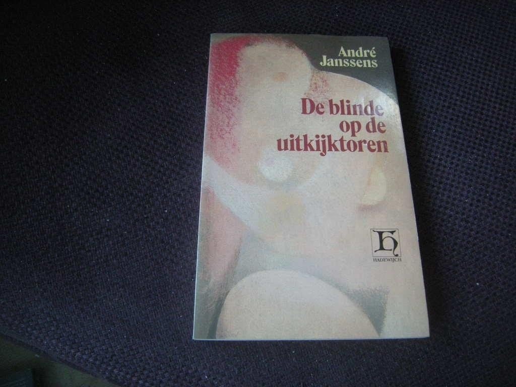 Andre Janssens - De blinde op de uitkijtoren, Ophalen of Verzenden, Gelezen