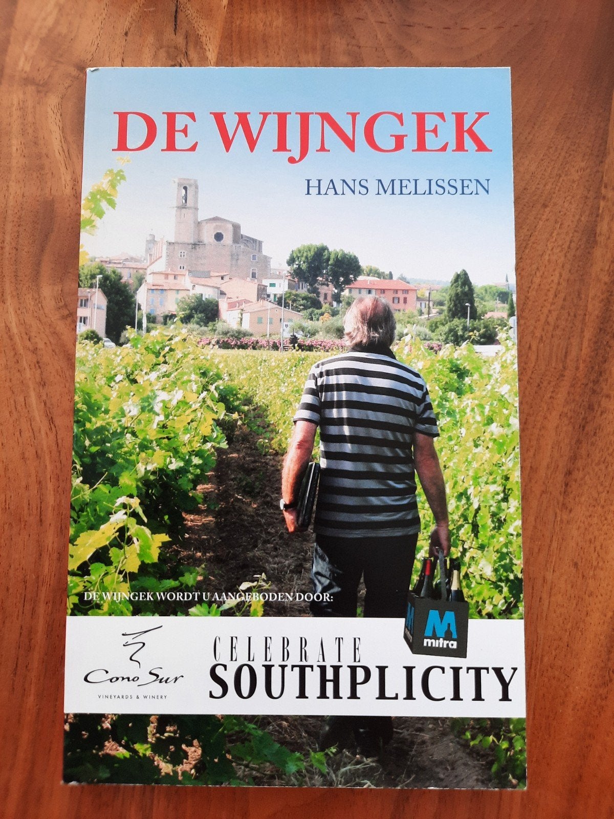De Wijngek    Hans Melissen, Ophalen of Verzenden