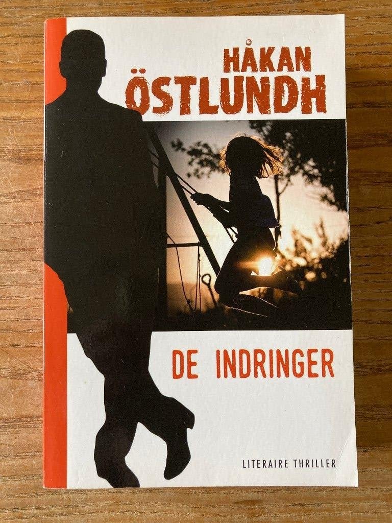 Hakan Östlundh - De Indringer, Ophalen of Verzenden, Gelezen, Hakan Östlundh