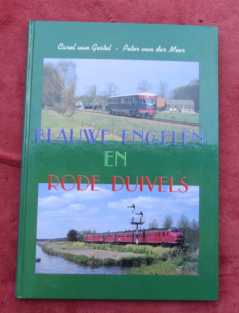 Blauwe Engelen en Rode Duivels., Ophalen of Verzenden, Zo goed als nieuw, Trein, Boek of Tijdschrift