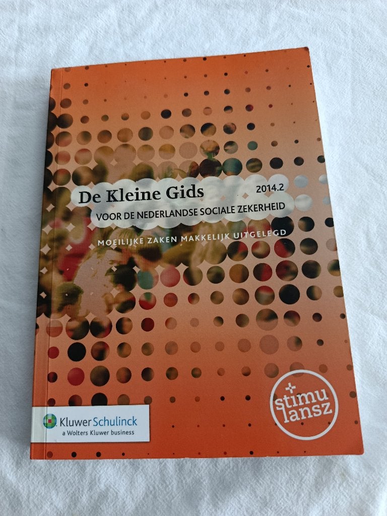 De kleine gids voor de Nederlandse sociale zekerheid, Zo goed als nieuw, Wolters Kluwer, Alpha, HBO