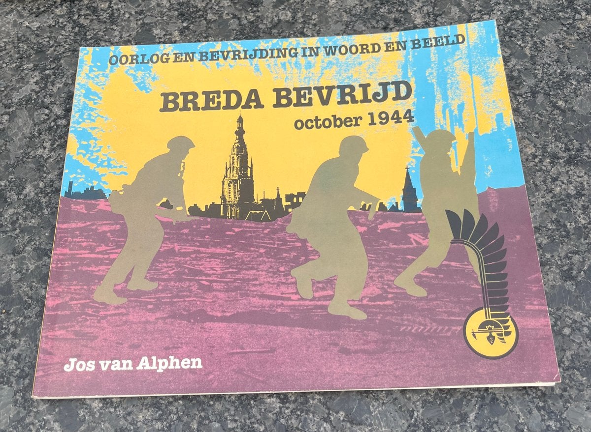 Breda Bevrijd Oktober 1944 - Oorlog en Bevrijding, Boeken, Ophalen of Verzenden, Tweede Wereldoorlog, Gelezen, Algemeen