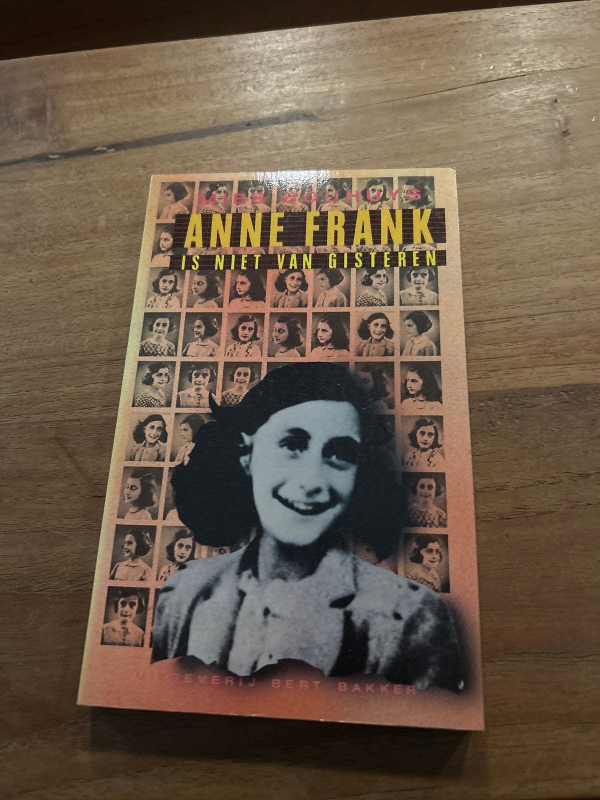 Anne Frank is niet van gisteren - Boek, Ophalen of Verzenden, 20e eeuw of later, Gelezen