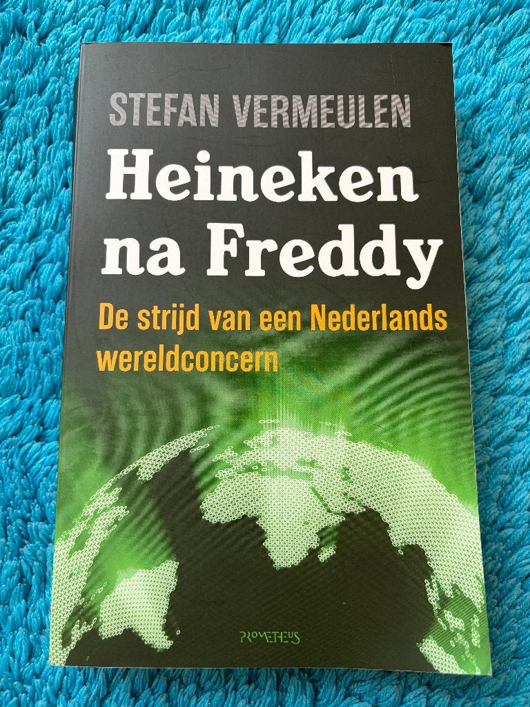 Stefan Vermeulen - Heineken na Freddy, Ophalen of Verzenden, Gelezen, Economie en Marketing