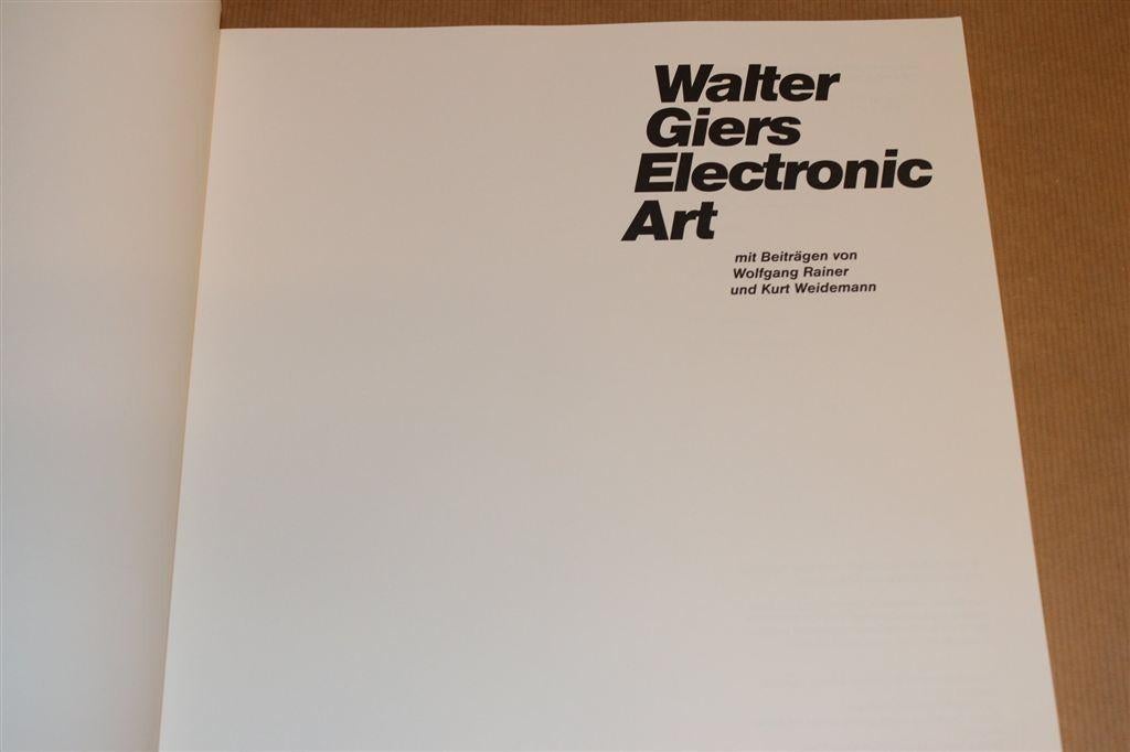 Walter Giers — Electronic Art — Catalogus [1987], Ophalen of Verzenden, Gelezen
