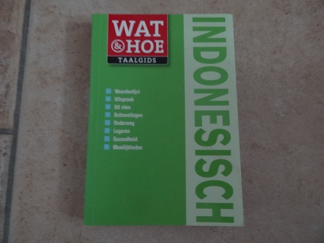 wat en hoe taalgids Indonesisch . Indonesie, Boeken, Reisgidsen, Overige merken, Europa, Ophalen of Verzenden, Taalgids