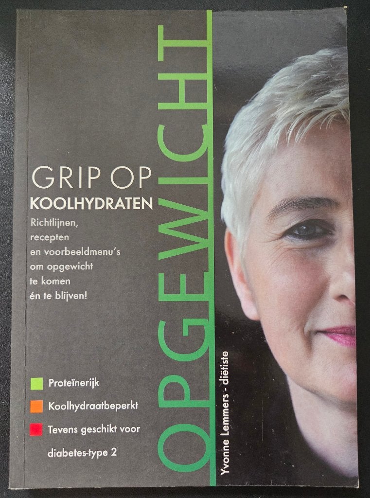 Grip op koolhydraten - Fase 1 Op Gewicht - Yvonne Lemmers, Verzenden, Gelezen, Dieet en Voeding, Yvonne Lemmers