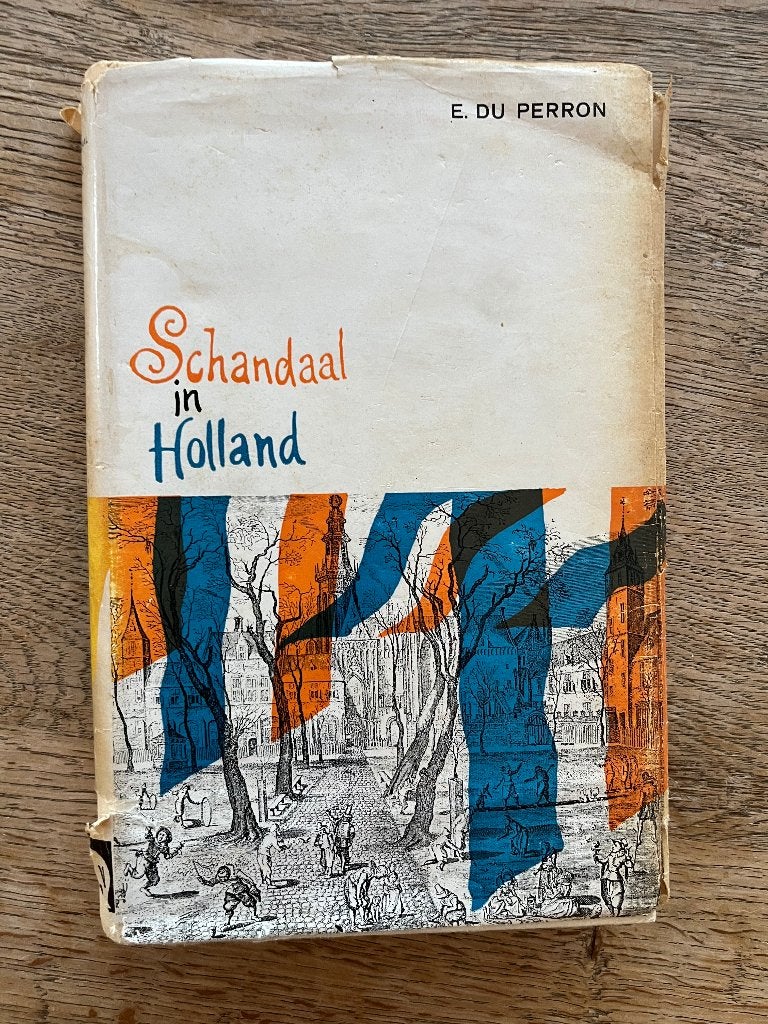 E. du Perron - Schandaal in Holland, Boeken, Gelezen, Ophalen of Verzenden, Nederland, E. du Perron