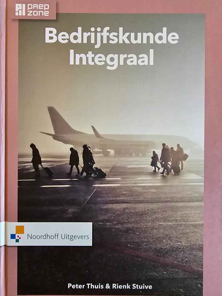 Rienk Stuive - Bedrijfskunde integraal, Rienk Stuive; Peter Thuis, Sociale wetenschap, Ophalen of Verzenden, Zo goed als nieuw