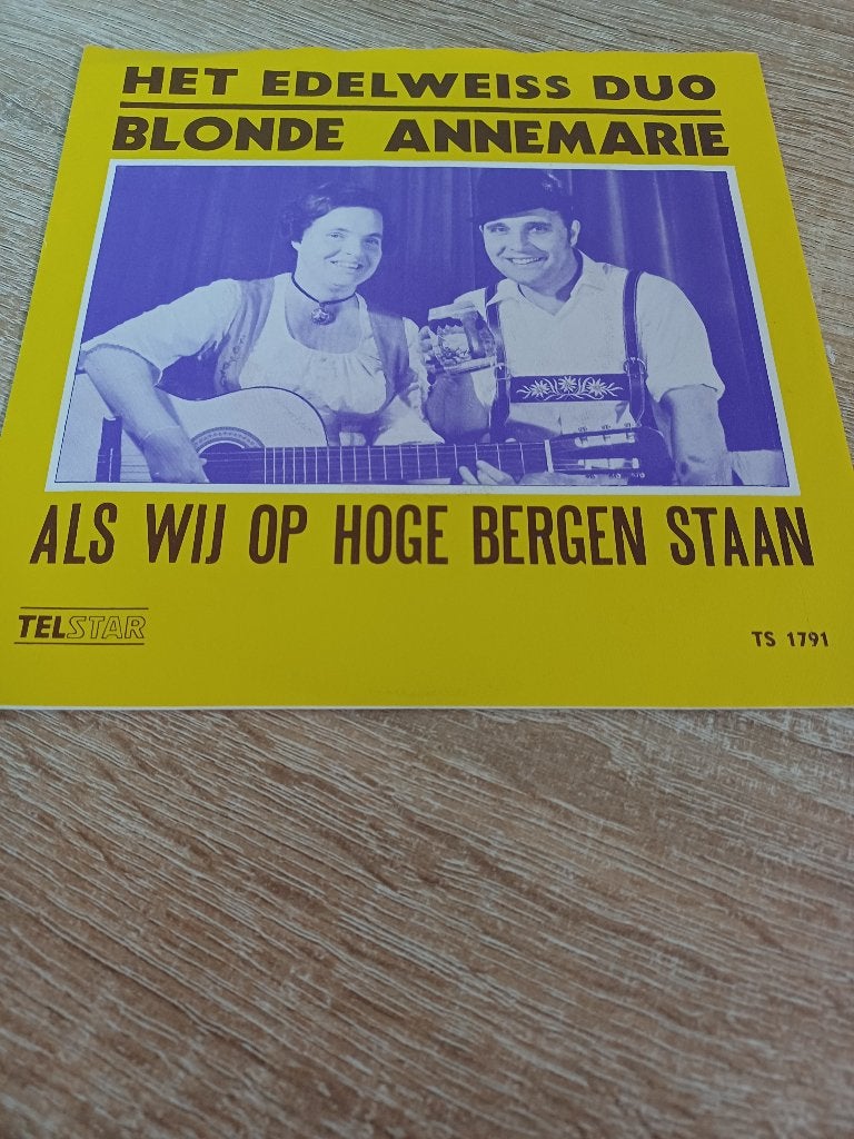 121 Single Het Edelweiss Duo – Blonde Annemarie – TS 1791, 7 inch, Ophalen of Verzenden, Zo goed als nieuw, Overige typen