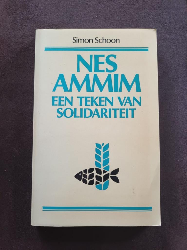Nes Ammim: Een teken van solidariteit - Simon Schoon, Verzenden, Gelezen, Simon Schoon, Jodendom