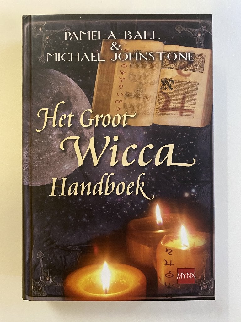 Het Groot Wicca Handboek – Pamela Ball & Michael Johnstone, Boeken, Ophalen of Verzenden, Zo goed als nieuw, Overige