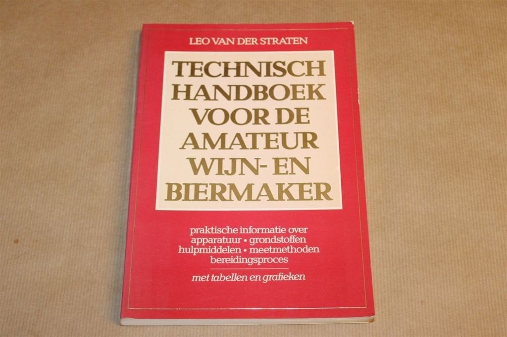 Technisch handboek voor de amateur wijn- en biermaker, Ophalen of Verzenden, Zo goed als nieuw, Overige onderwerpen