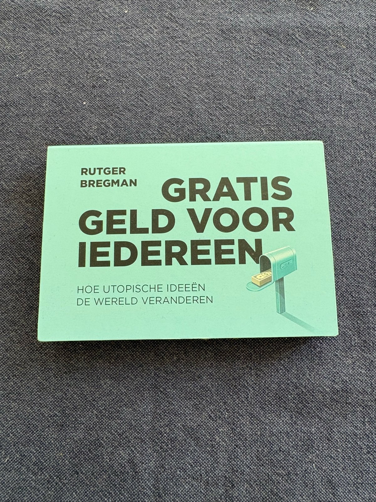 Rutger Bregman - Gratis geld voor iedereen (Dwarsligger), Ophalen of Verzenden, Zo goed als nieuw, Nederland