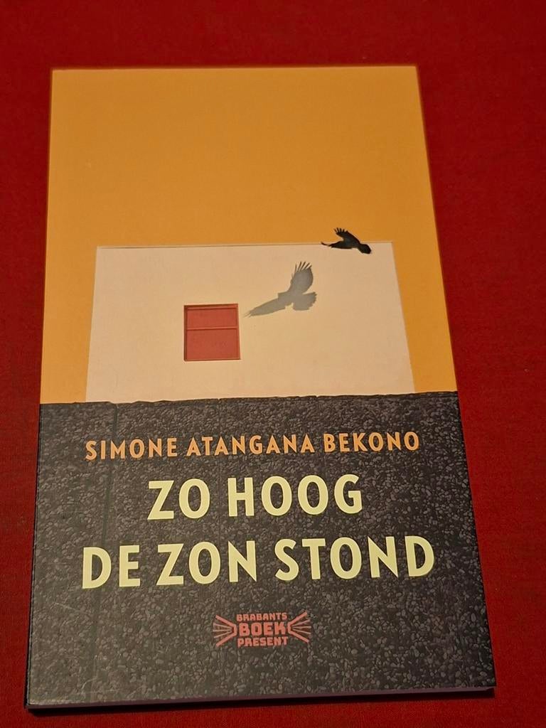 Zo Hoog De Zon Stond - Simone Atangana Bekono (2020), Ophalen of Verzenden, Zo goed als nieuw, Simone Atangana Bekono