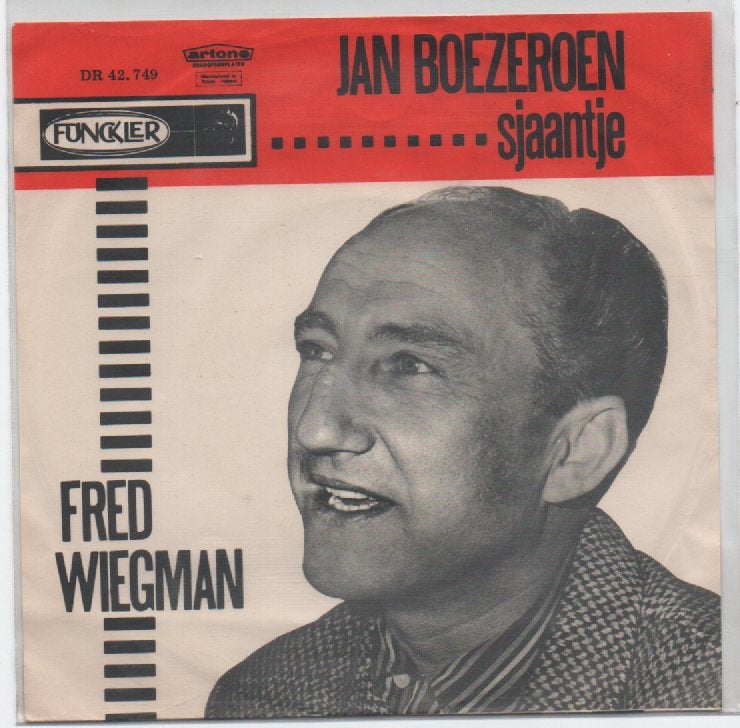 Fred Wiegman- Jan Boezeroen, Gebruikt, Verzenden, 7 inch, Levenslied of Smartlap